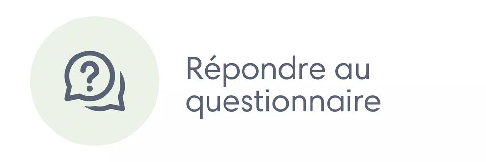 R&eacute;pondez au questionnaire